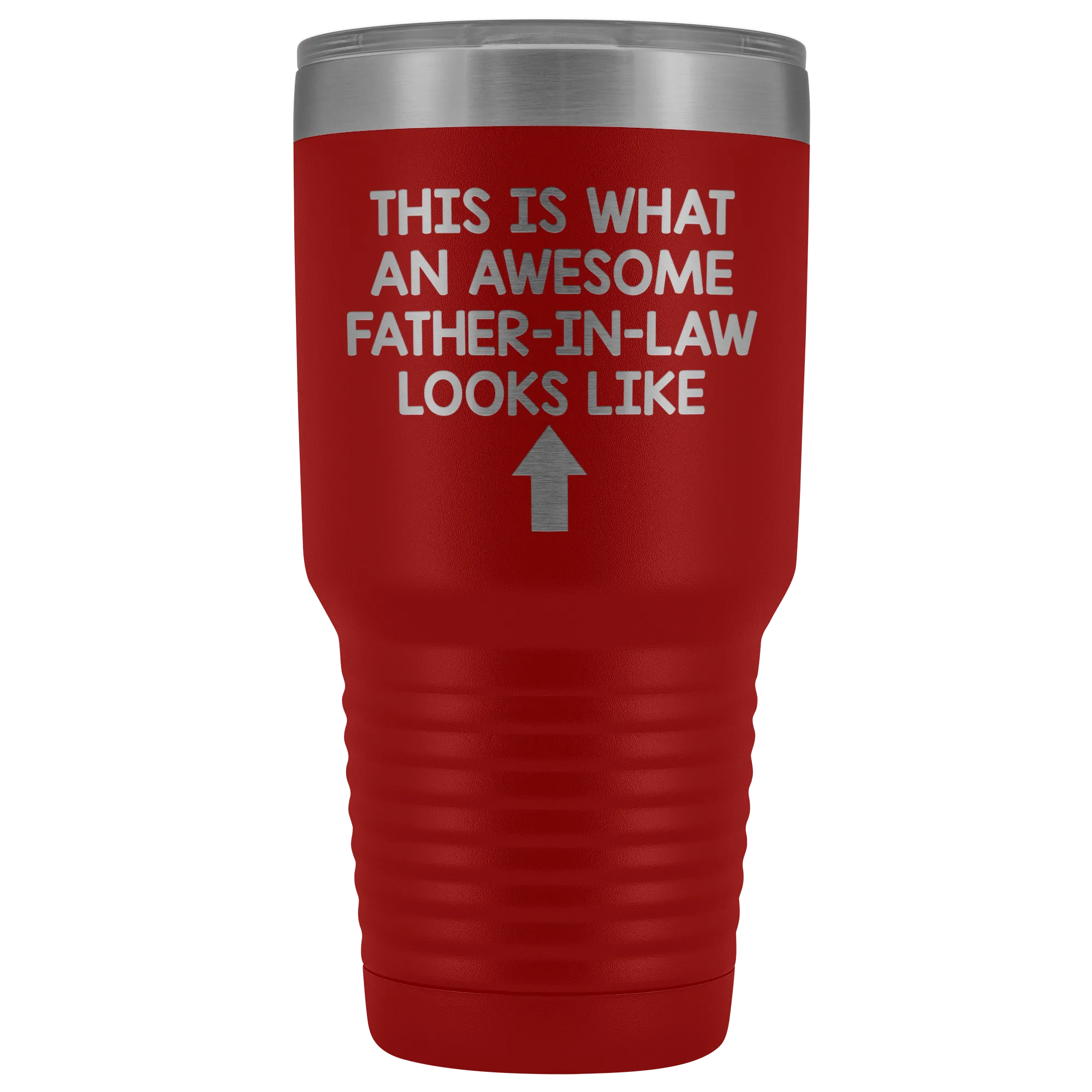This Is What An Awesome Father-In-Law Looks Like - 30 Ounce Tumbler