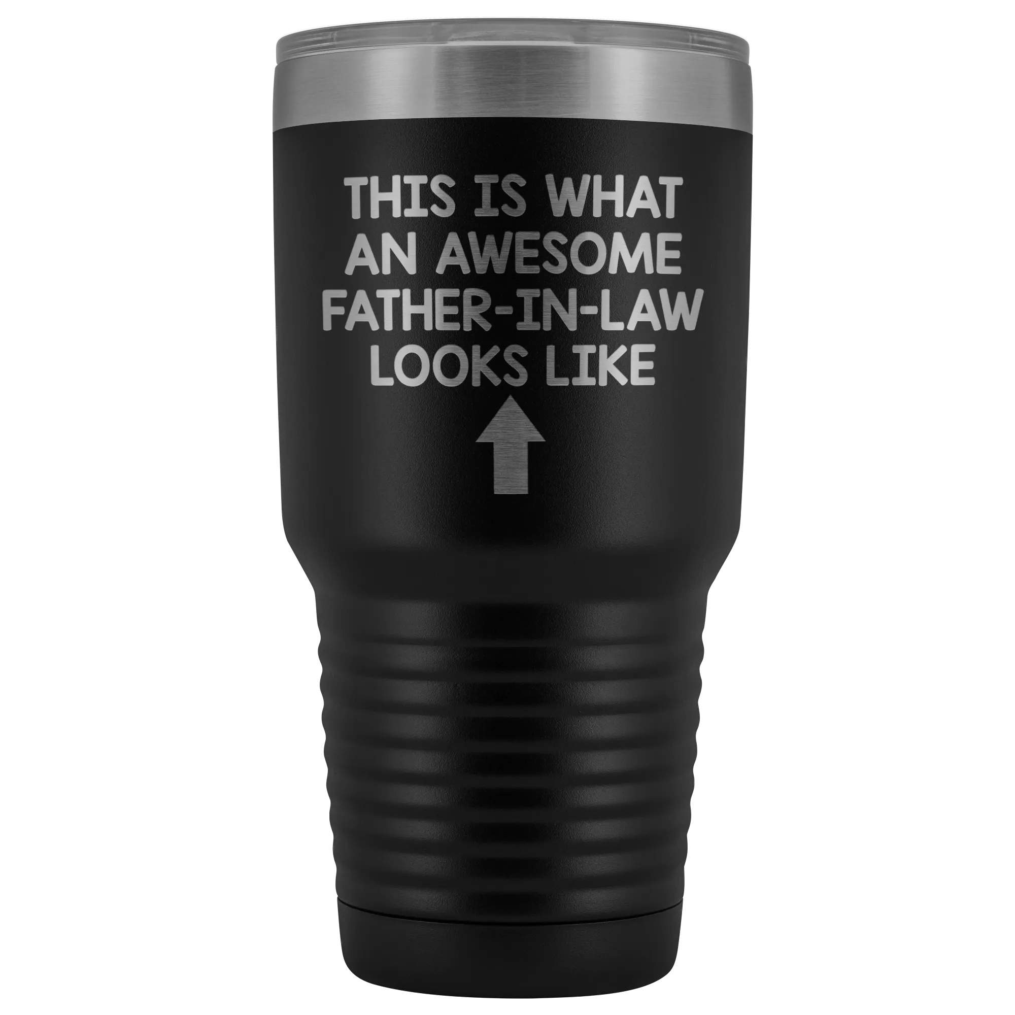 This Is What An Awesome Father-In-Law Looks Like - 30 Ounce Tumbler