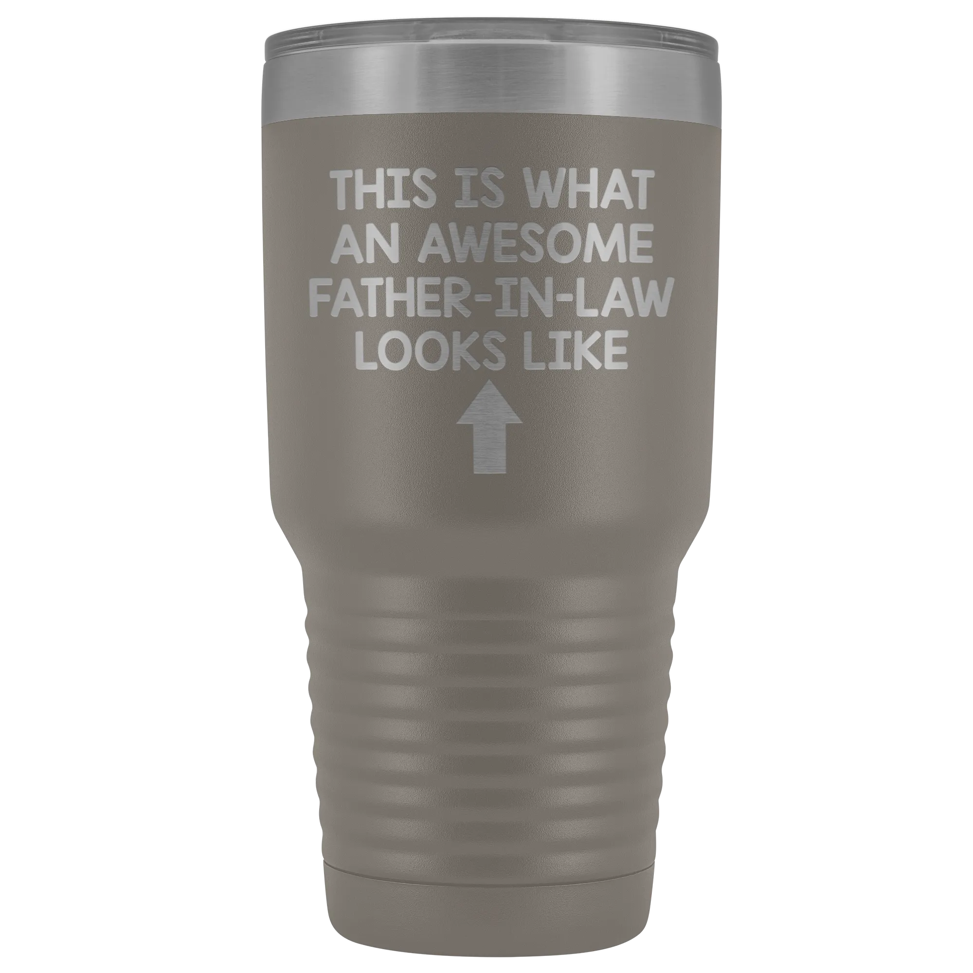 This Is What An Awesome Father-In-Law Looks Like - 30 Ounce Tumbler